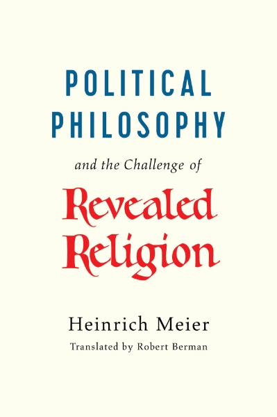 Political Philosophy and the Challenge of Revealed Religion