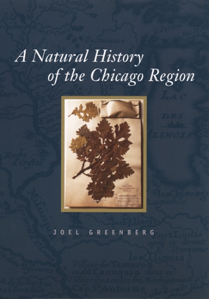 A Natural History of the Chicago Region