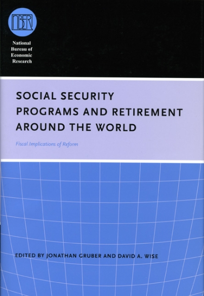 Social Security Programs and Retirement around the World: Fiscal Implications of Reform