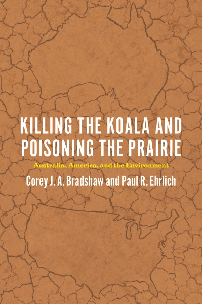 Killing the Koala and Poisoning the Prairie: Australia, America, and the Environment