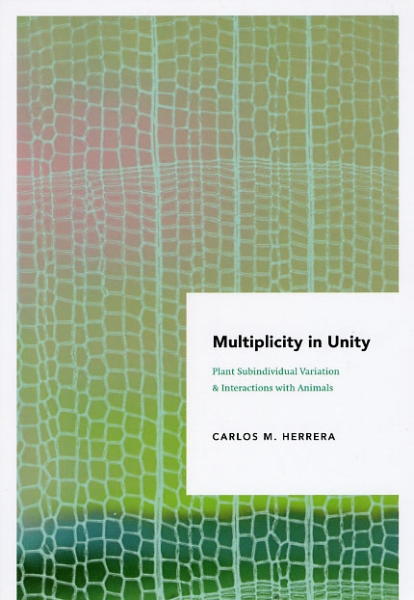 Multiplicity in Unity: Plant Subindividual Variation and Interactions with Animals