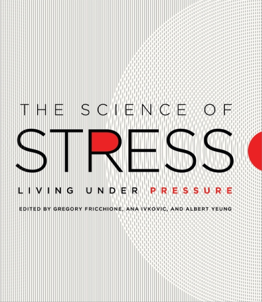 The Science of Stress: Living Under Pressure