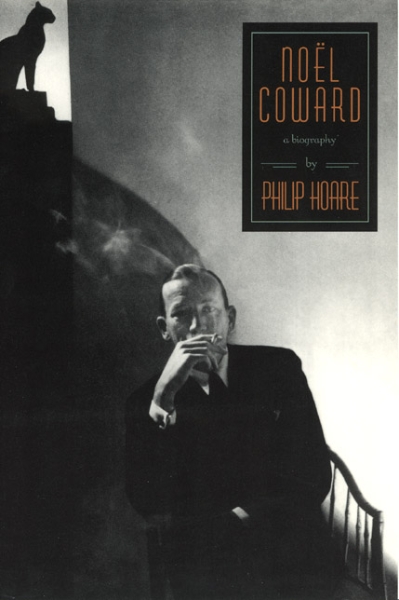Noel Coward: A Biography