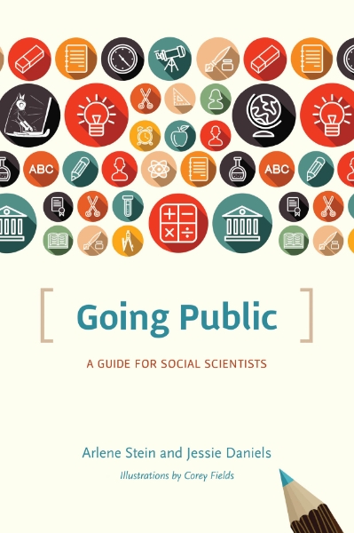 Going Public: A Guide for Social Scientists