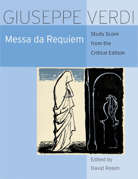 Messa da Requiem: Critical Edition Study Score