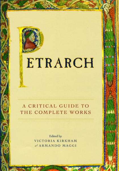 Petrarch: A Critical Guide to the Complete Works