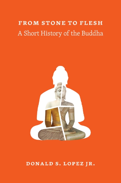 From Stone to Flesh: A Short History of the Buddha