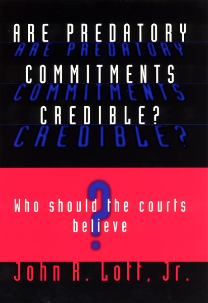 Are Predatory Commitments Credible?: Who Should the Courts Believe?