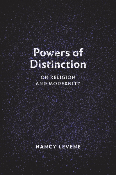 Powers of Distinction: On Religion and Modernity