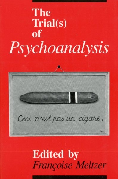 The Trial(s) of Psychoanalysis