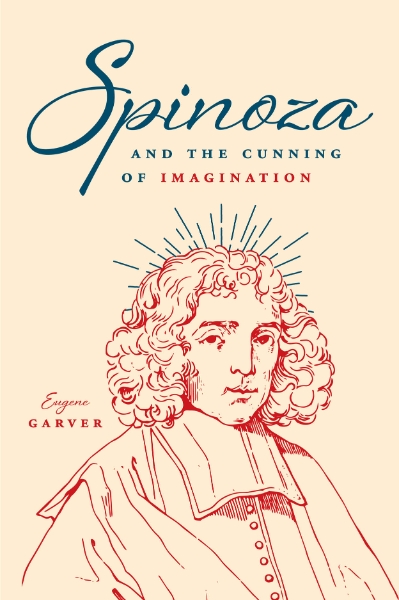 Spinoza and the Cunning of Imagination