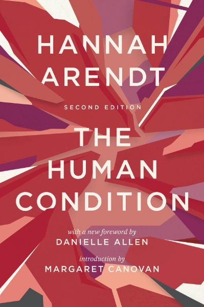 The Human Condition: Second Edition