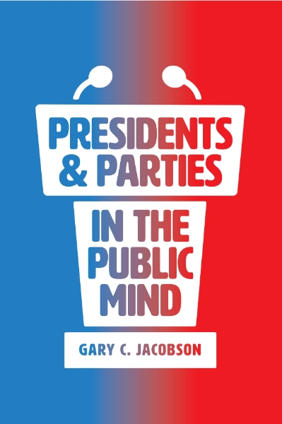 Presidents and Parties in the Public Mind