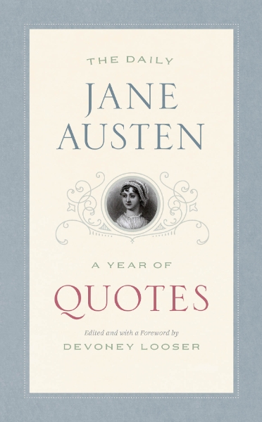 The Daily Jane Austen: A Year of Quotes