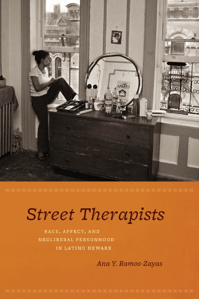 Street Therapists: Race, Affect, and Neoliberal Personhood in Latino Newark