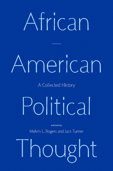 African American Political Thought: A Collected History