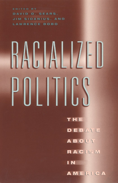 Racialized Politics: The Debate about Racism in America