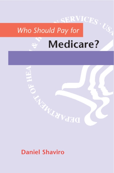Who Should Pay for Medicare?