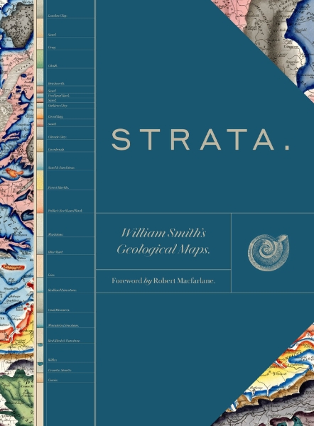 Strata: William Smith’s Geological Maps