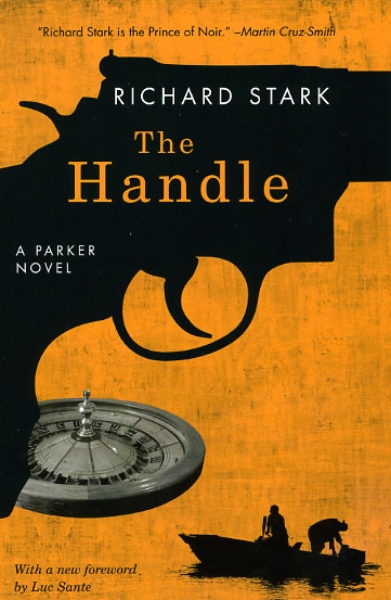 The Handle: A Parker Novel