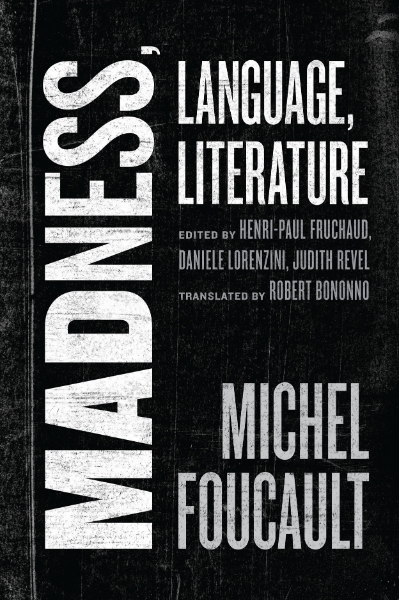 Madness, Language, Literature