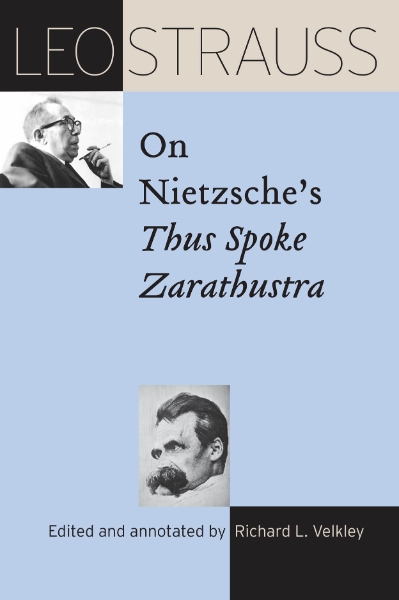 Leo Strauss on Nietzsche’s 