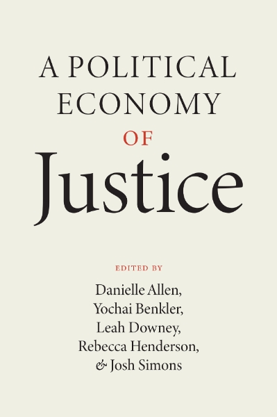 A Political Economy of Justice