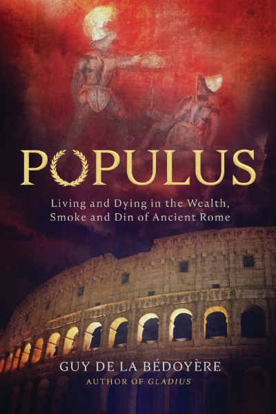 Populus: Living and Dying in Ancient Rome