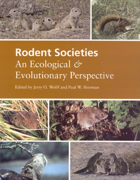 Rodent Societies: An Ecological and Evolutionary Perspective