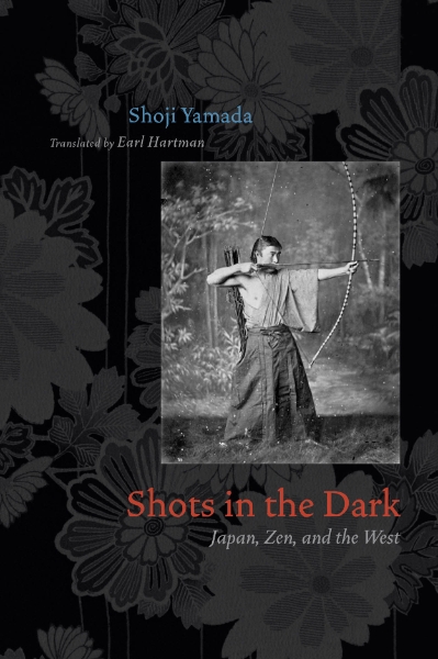 Shots in the Dark: Japan, Zen, and the West