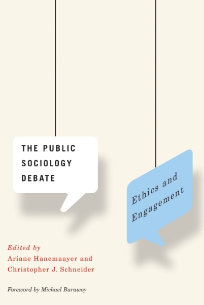 The Public Sociology Debate: Ethics and Engagement