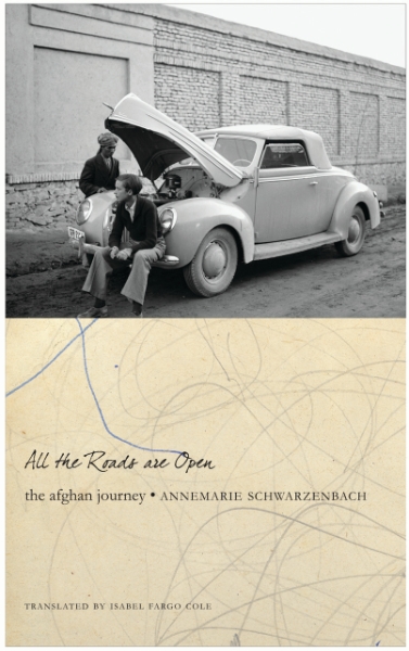 All the Roads Are Open: The Afghan Journey