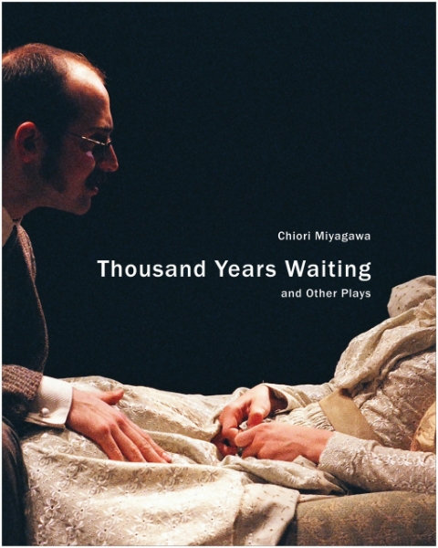 Thousand Years Waiting and Other Plays