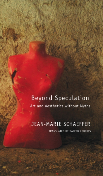 Beyond Speculation: Art and Aesthetics without Myths