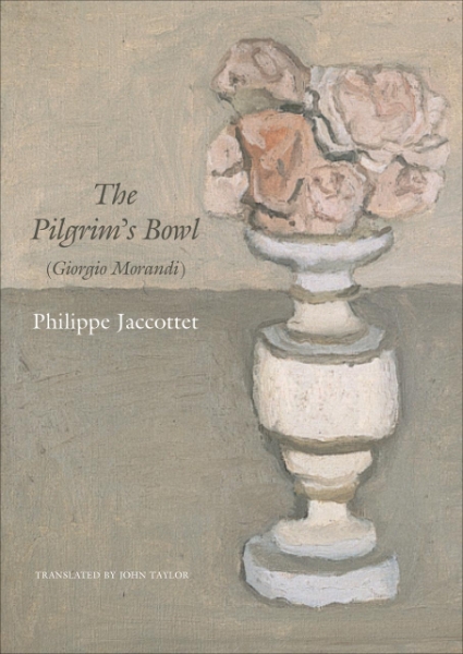 The Pilgrim’s Bowl: (Giorgio Morandi)