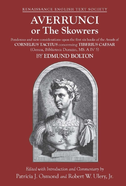 Averrunci or The Skowrers: Ponderous and new considerations upon the first six books of the Annals of Cornelius Tacitus concerning Tiberius Caesar (Genoa, Biblioteca Durazzo, MS. A IV 5)