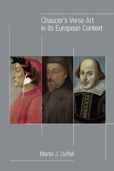 Chaucer’s Verse Art in its European Context
