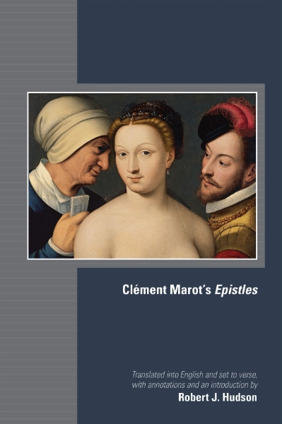 Clément Marot’s Epistles