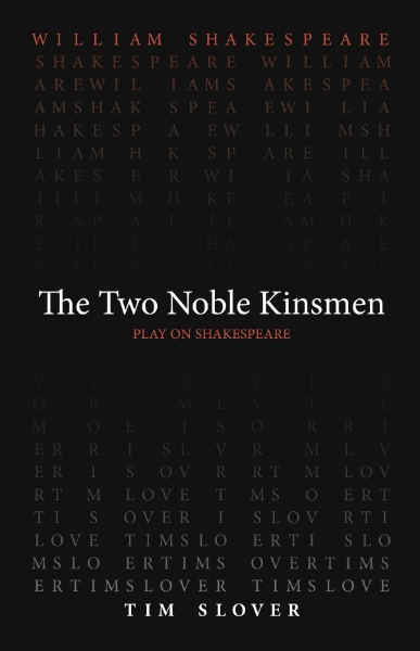 The Two Noble Kinsmen