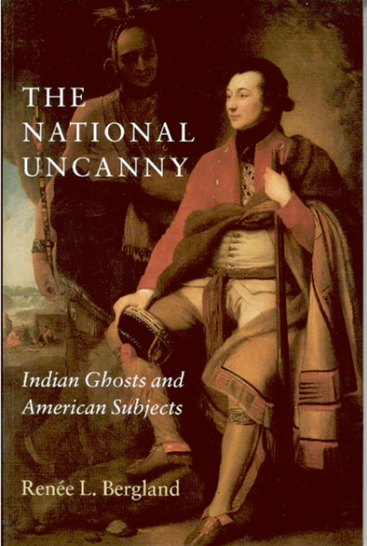 The National Uncanny: Indian Ghosts and American Subjects