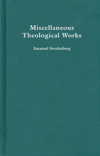 MISCELLANEOUS THEOLOGICAL WORKS