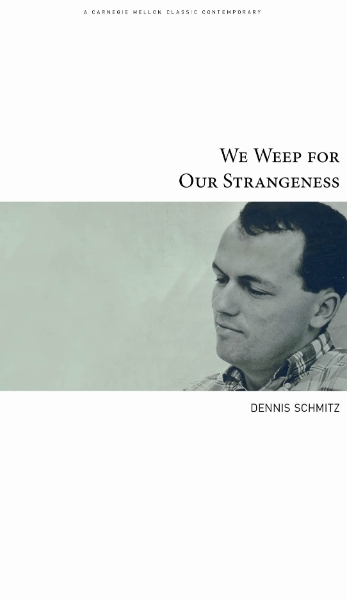 We Weep for Our Strangeness