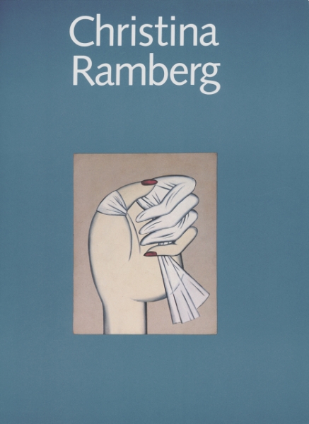 Christina Ramberg: A Retrospective: 1968-1988