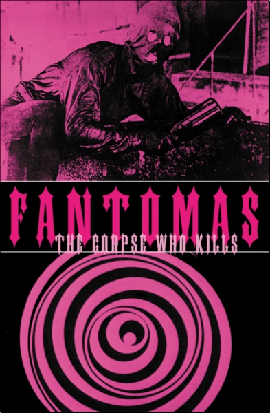 Fantomas: The Corpse Who Kills