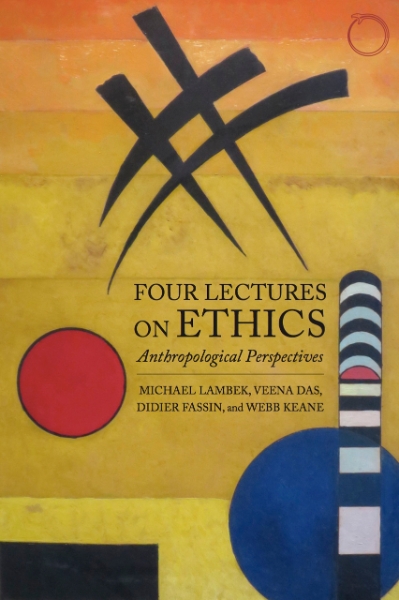 Four Lectures on Ethics: Anthropological Perspectives