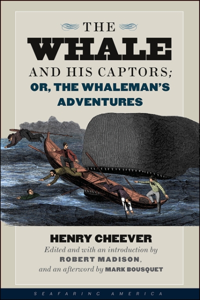 The Whale and His Captors; or, The Whaleman’s Adventures