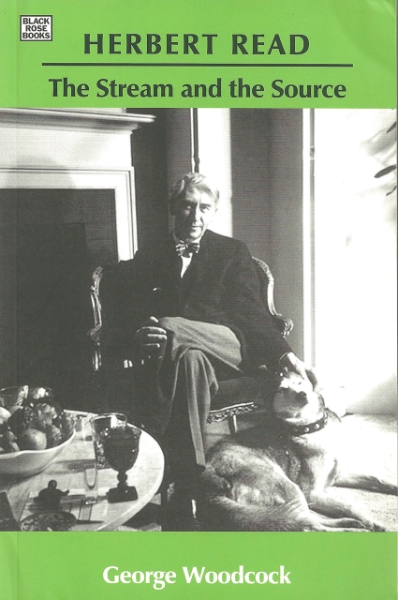 Herbert Read: The Stream and the Source: The Stream and the Source