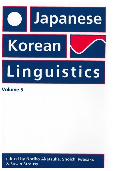 Japanese/Korean Linguistics, Volume 5