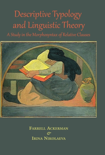 Descriptive Typology and Linguistic Theory: A Study in the Morphology of Relative Clauses