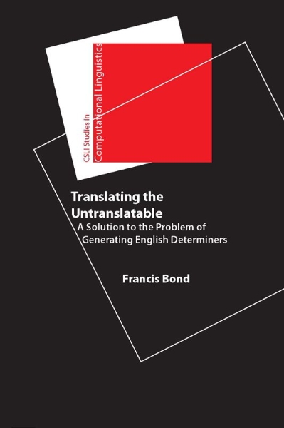Translating the Untranslatable: A Solution to the Problem of Generating English Determiners